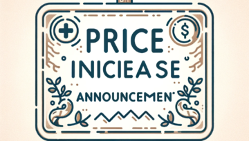 DALL·E 2024-01-19 15.31.37 - An illustration depicting the theme 'Price Increase Announcement'. The image should feature a gentle and professional design, suitable for a healthcar